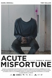 Acute Misfortune promo poster