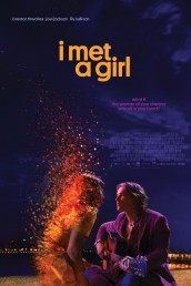 I Met A Girl promo poster